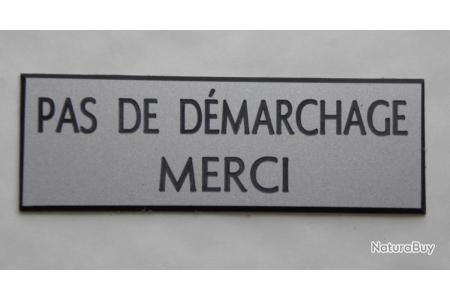plaque gravée "PAS DE DEMARCHAGE MERCI" Format 50 x 150 mm 