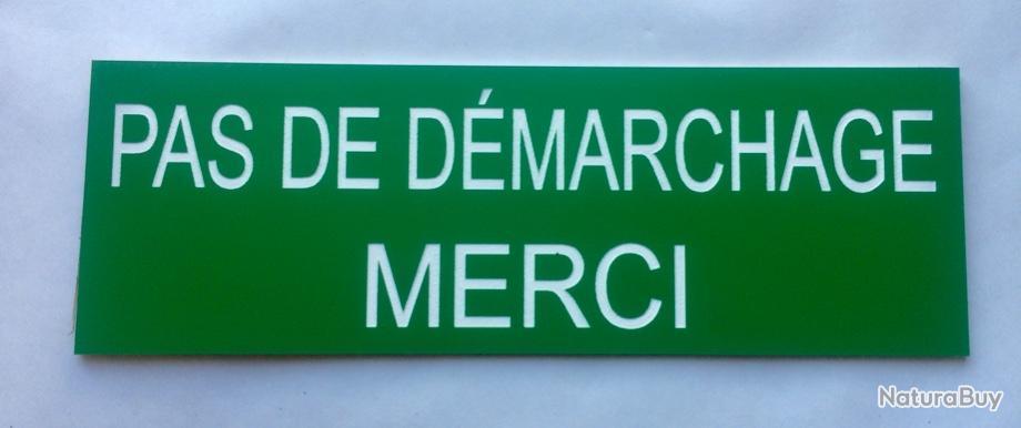 plaque gravée "PAS DE DEMARCHAGE MERCI" Format 50 x 150 mm