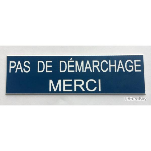 plaque grave pancarte PAS DE DEMARCHAGE MERCI Format 50x150 mm bleu
