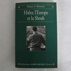 Hitler, l'Europe et la Shoah