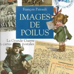images de poilus la grande guerre en cartes postales de françois pairault