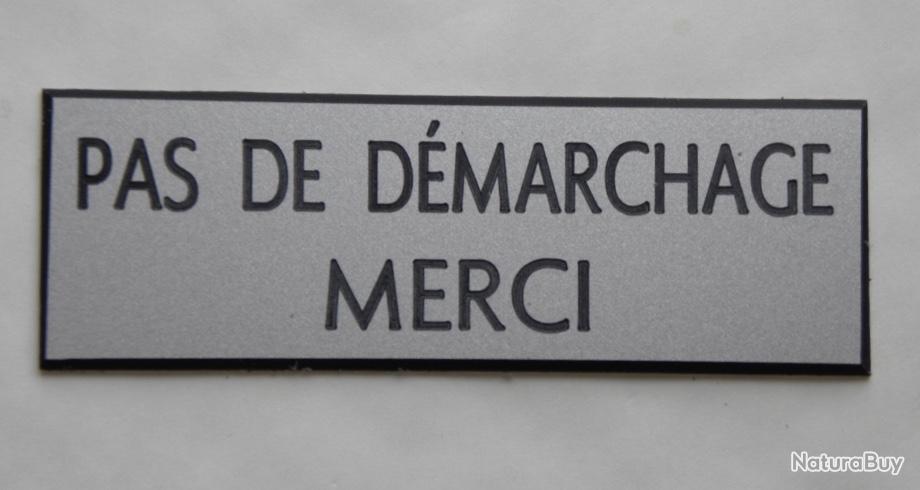 plaque gravée "NE PAS SONNER DEMARCHAGE INTERDIT" Format 70 x 200 mm 