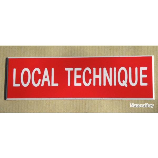 Plaque adhsive rouge "LOCAL TECHNIQUE" Format 29x100 mm