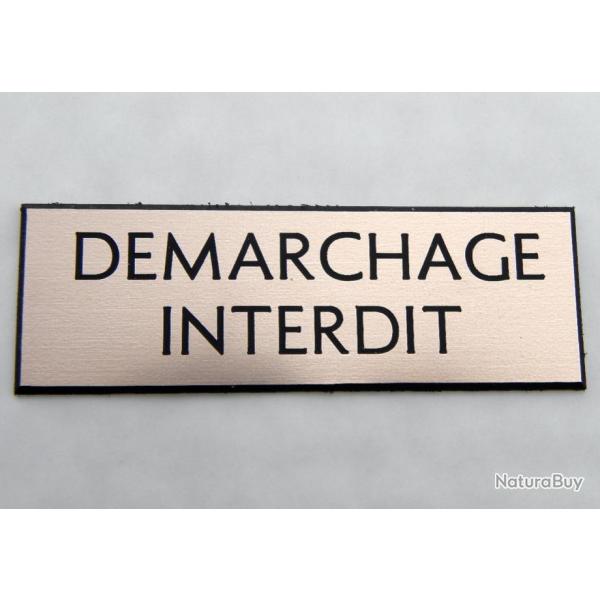pancarte adhsive "DEMARCHAGE INTERDIT" dimensions 50x150 mm cuivre