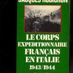 le corps expéditionnaire français en italie 1943-1944 de jacques robichon garigliano , tabors monsab