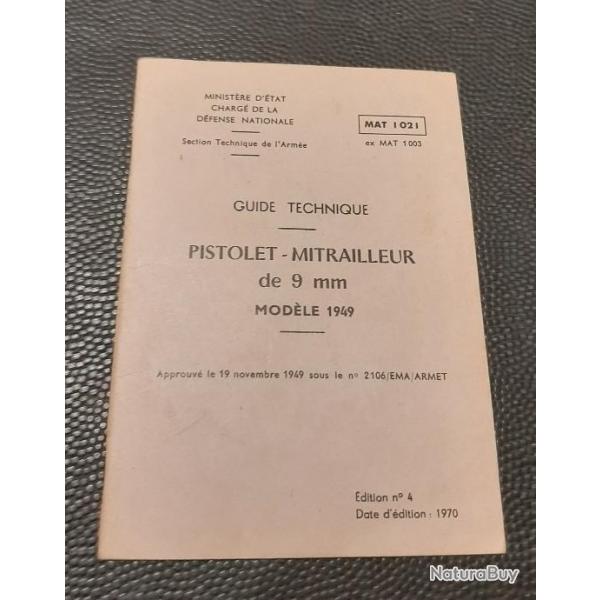 Guide technique d'origine Pistolet Mitrailleur 9mm modle 1949