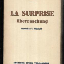 la surprise uberraschung  oberleutnant michel t..guerre 1914-1918 traduction bernart