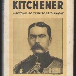 Kitchener , Maréchal de l'empire britannique de léon lemonnier