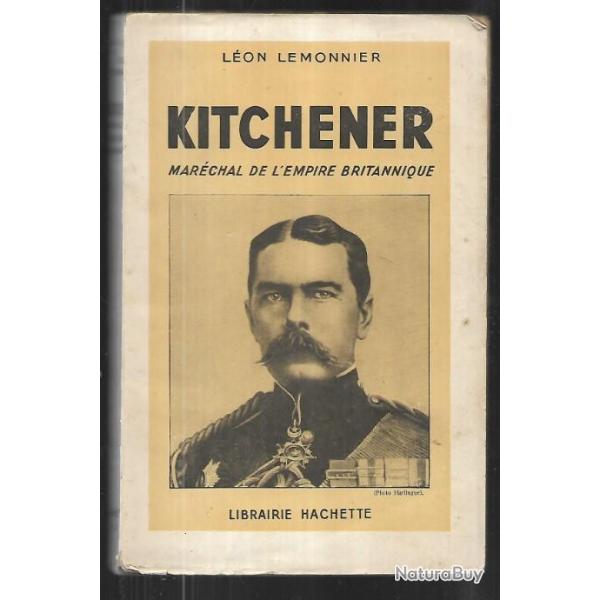 Kitchener , Marchal de l'empire britannique de lon lemonnier