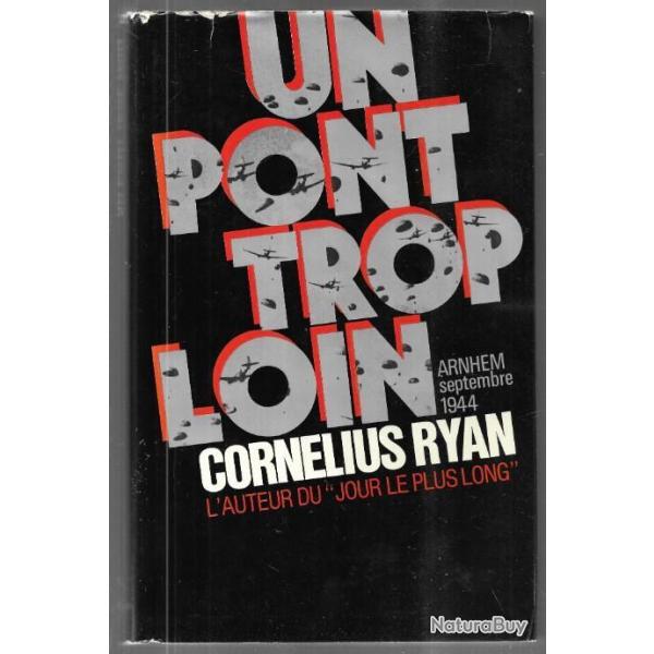 paras de la france libre du colonel flamand et un pont trop loin arnhem septembre 1944