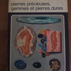 Pierres Précieuses, Gemmes et Pierres Dures Grange Batelière