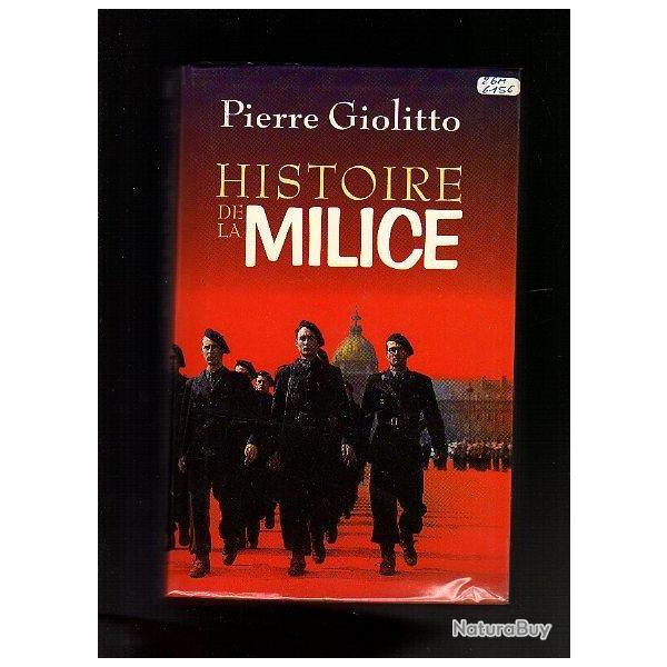 histoire de la milice .pierre giolitto ,joseph darnand SOL, lgion franaise