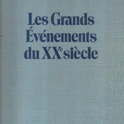 les grands événements du 20e siècle