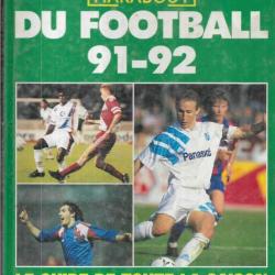 l'annuel du football 91-92 , le guide de toute la saison michel hidalgo marabout