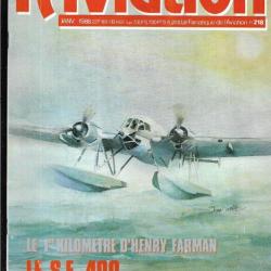 le fana de l'aviation n°218 ,potez 75, se 400, 1908 le premier kilomètre, le tempest, hydravions cam