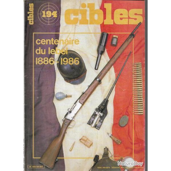 cibles 194 centenaire du lebel 1886-1986, wildey, tui de police rglementaire, chamelot delvigne 2,