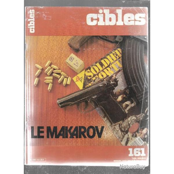 cibles 161 essai pistolet makarov, muses militaires hollande, franchi, tedd ^parade gaz cs