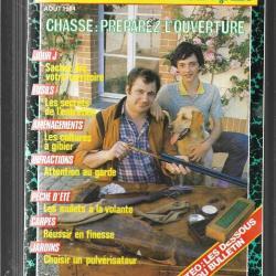 le chasseur français aout 1984 , chasse , pêche , maison, santé, nature, jardinage , élevage