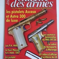Gazette des armes n 389 les pistolets Ascaso et astra 300