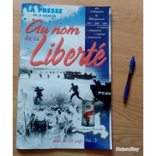 Dbarquement du 06 juin 1944 - "Au nom de la libert"