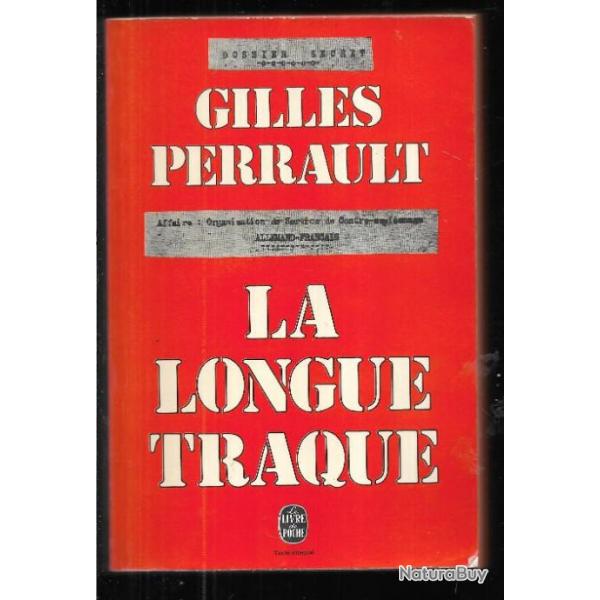 Rsistance.la longue traque. Gilles Perrault. l'affaire Farjon livre de poche