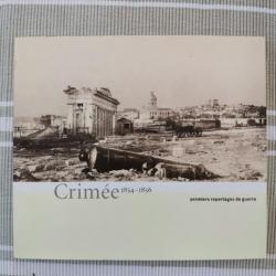 Livre "Crimée 1854-1856 premiers reportages de guerre".
