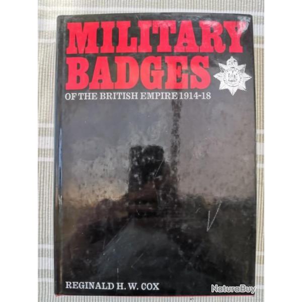 Livre "military badges of the british empire 1914-18".   reginald H.W COX