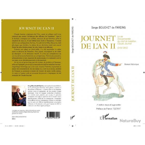 "JOURNET de l'AN II",  biographie romance d'un officier de la Grande Arme. Ddicace par l'auteur.