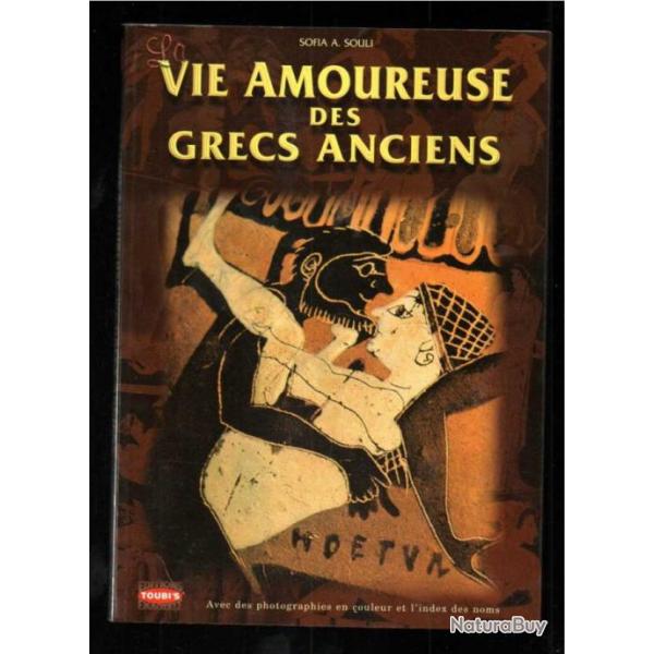 la vie amoureuse des grecs anciens de sofia a.souli