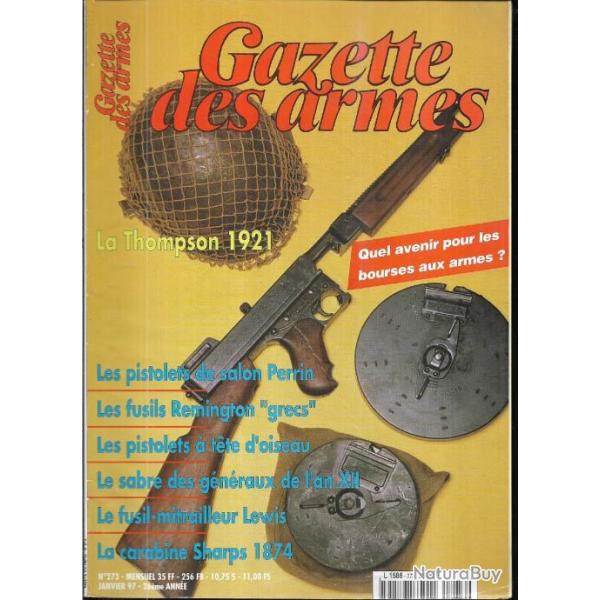 gazette des armes n273 thompson 1921, sharps 1874, remington grecs, pistolets perrin tir salon,