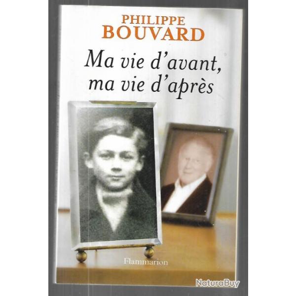 ma vie d'avant ,ma vie d'aprs de philippe bouvard