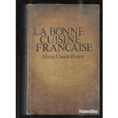 La bonne cuisine francaise