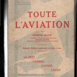 toute l'aviation par edmond blanc collection scientifique moderne