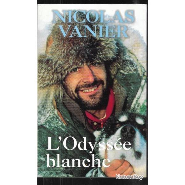l'odysse blanche de nicolas vanier ,chiens de traineaux , grand nord canadien alaska ,1998-1999
