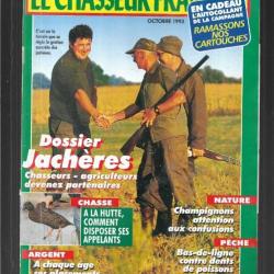 le chasseur français octobre 1993 ,chasse à la hutte , bas de ligne, dossier jachères , champignons