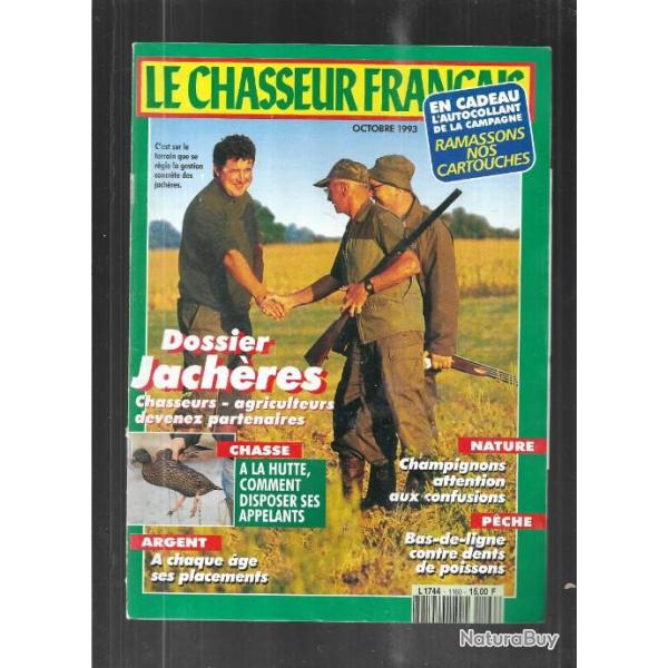 le chasseur franais octobre 1993 ,chasse  la hutte , bas de ligne, dossier jachres , champignons