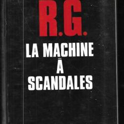 r.g. la machine à scandales de patrick rougelet , rg , renseignements généraux