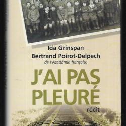 j'ai pas pleuré d'ida grinspan et bertrand poirot delpech , déportation , auschwitz