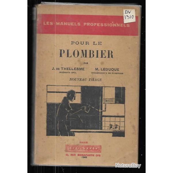 pour le plombier j.de thellesme les manuels professionnels