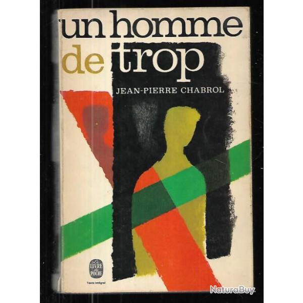 un homme de trop de jean-pierre chabrol , roman de guerre , cvnnes , rsistance livre de poche