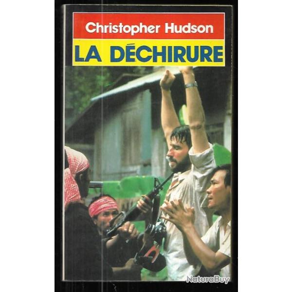la dchirure de christopher hudson , cambodge 1973 Presses Pocket.