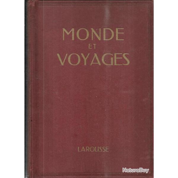 monde et voyages larousse reli , janvier-juin 1933