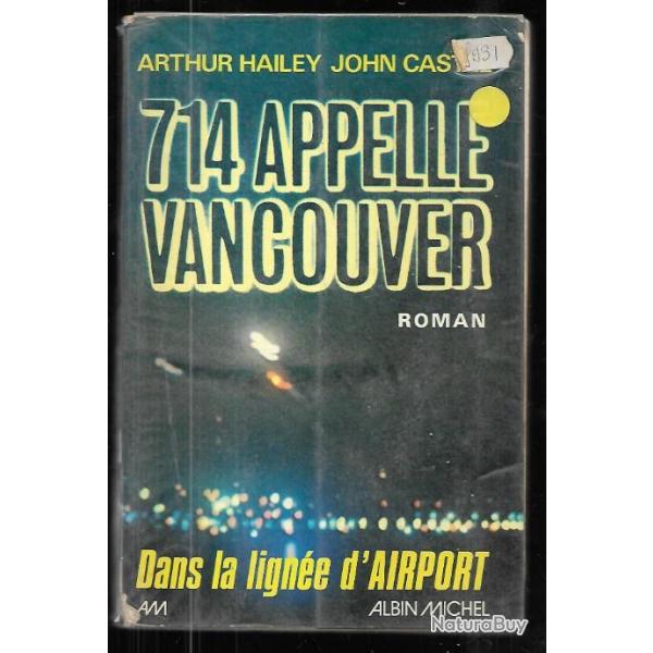 714 appelle vancouver d'arthur hailey et john castle dans la ligne d'airport sursis