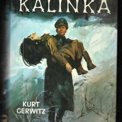 l'adieu à kalinka roman de guerre gerfaut de kurt gerwitz