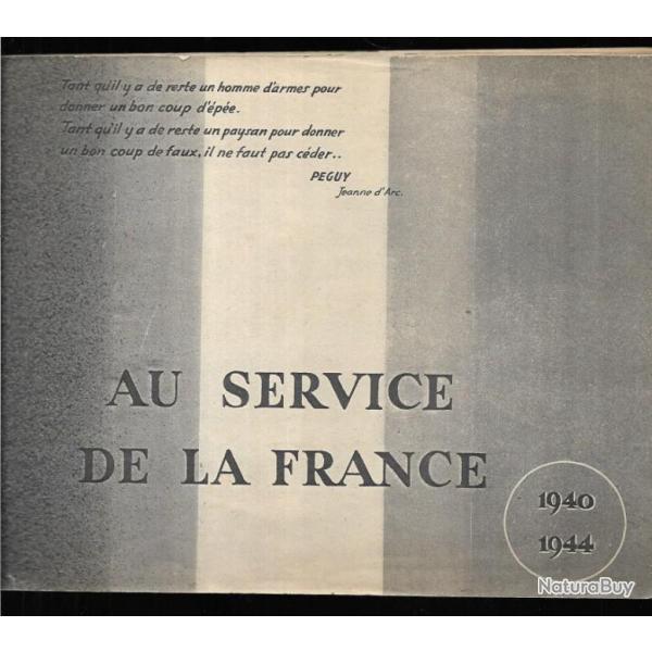 au service de la france 1940-1944 , france libre