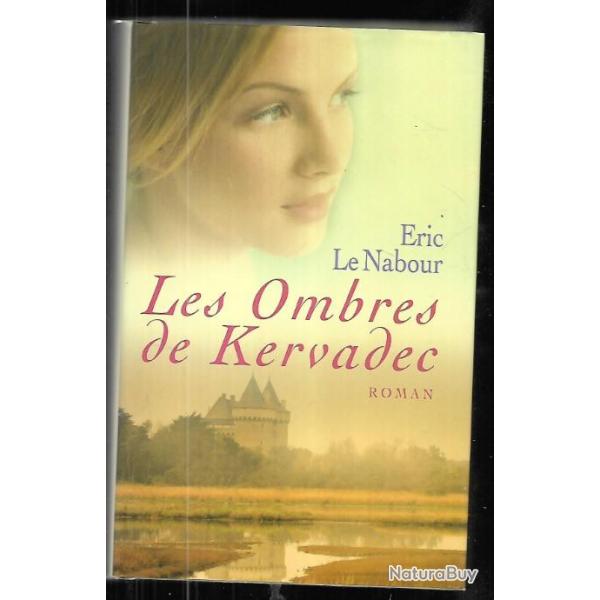 les ombres de kervadec d'ric le nabour , pays bigouden