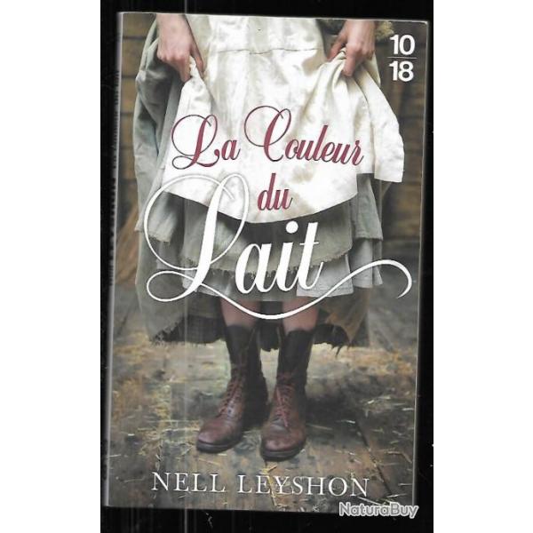 la couleur du lait de nell leyshon