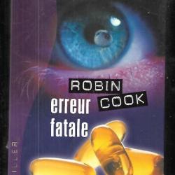 erreur fatale de robin cook, thriller