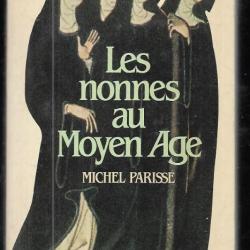 les nonnes au moyen age de michel parisse