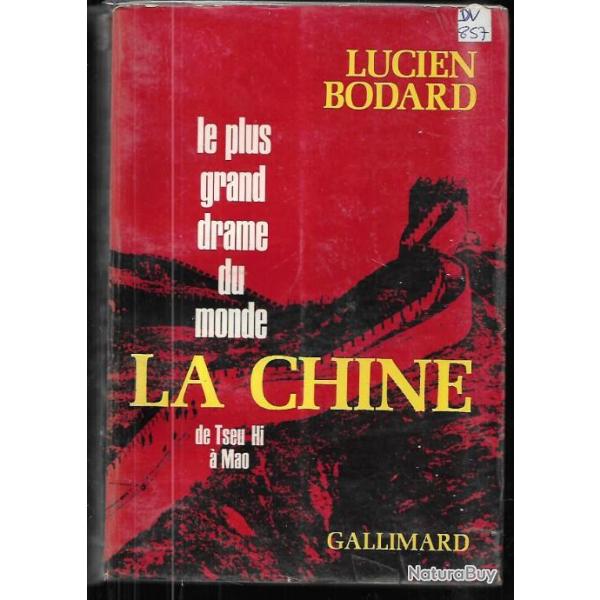 la chine le plus grand drame du monde de tseu hi  mao de lucien bodard